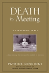<!--3B-->Death by Meeting